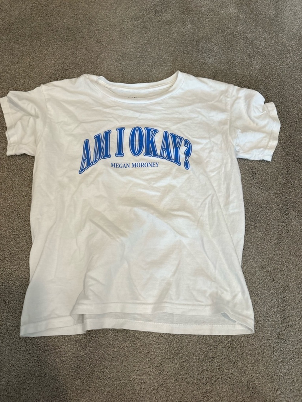 White "Am I Okay?" Graphic Tee by - Megan Moroney
